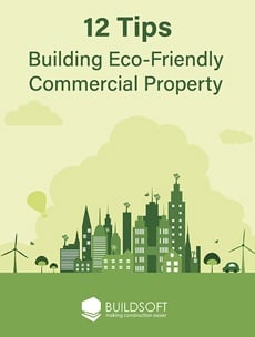12 Tips to Building Eco-Friendly Property